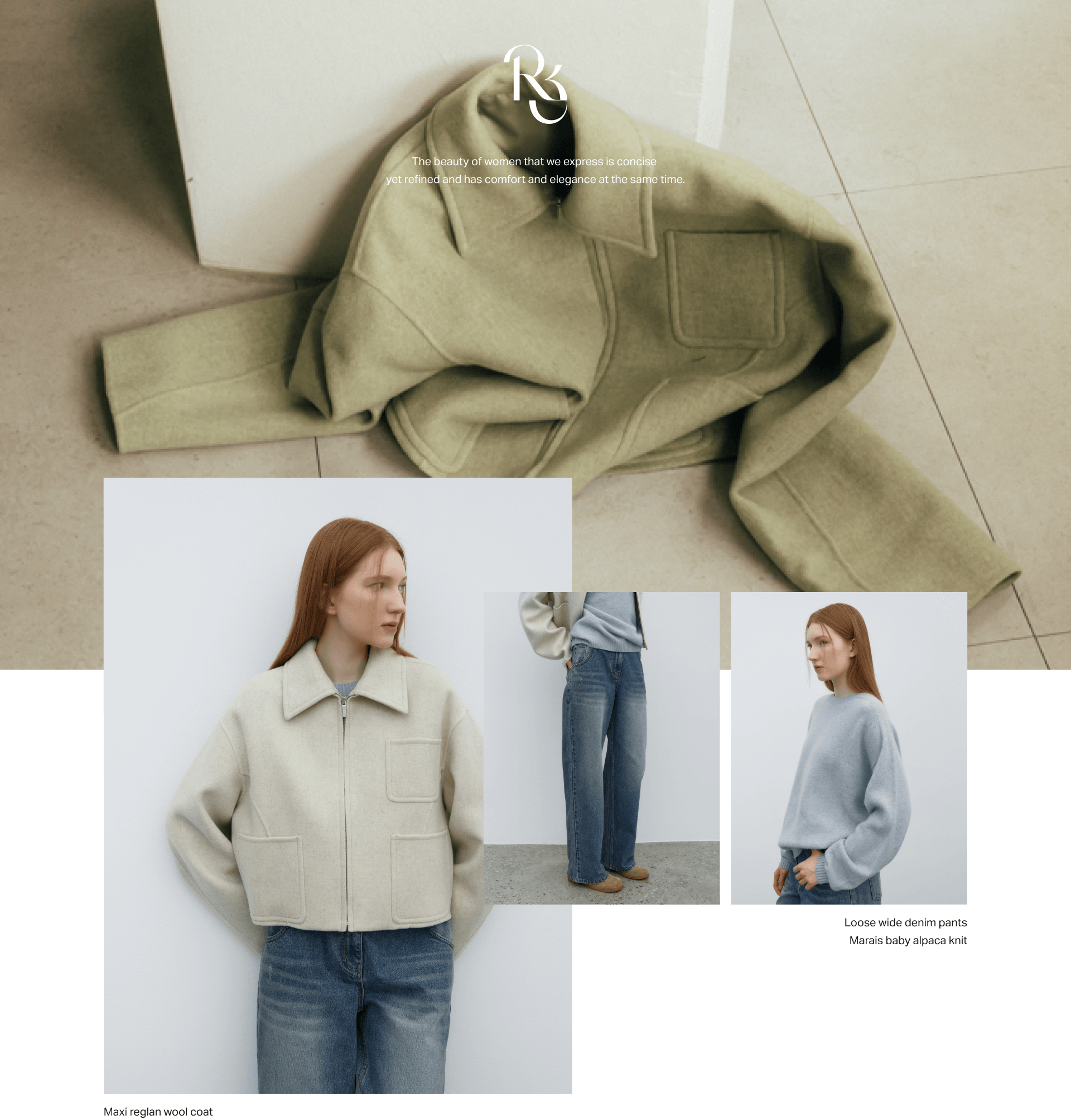 Maxi reglan wool coat, Loose wide denim pants, Marais baby alpaca knit