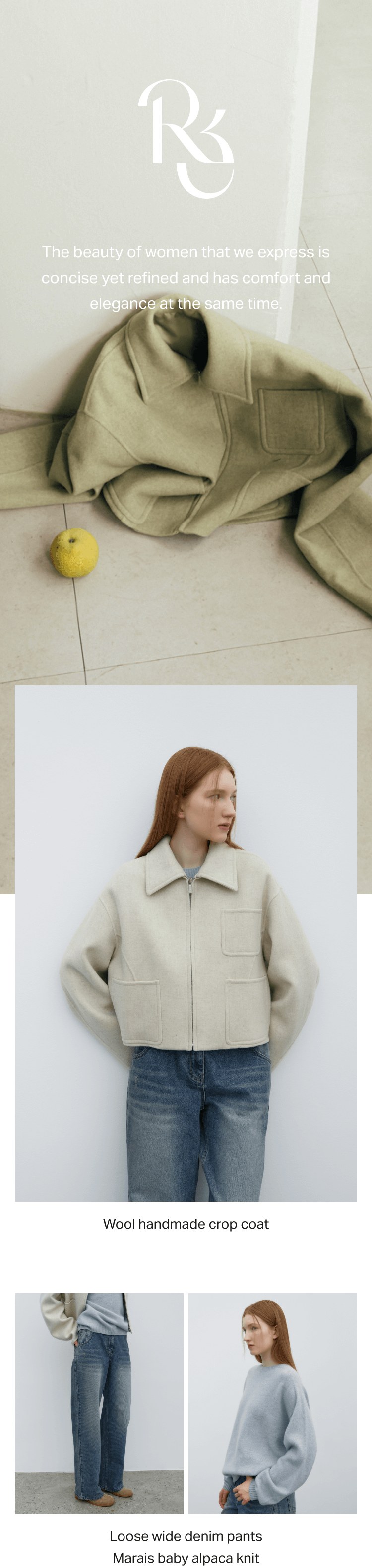 Maxi reglan wool coat, Loose wide denim pants, Marais baby alpaca knit
